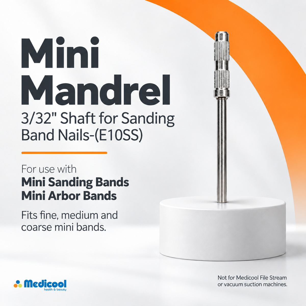 Mini Mandrel 3/32" Shaft for Sanding Band Nails-(E10SS) - Medicool