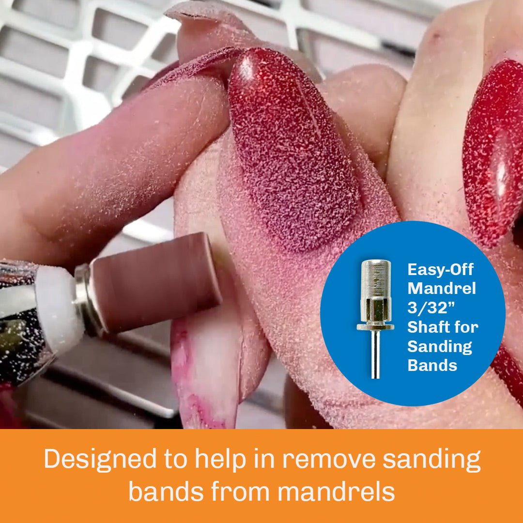 Easy Off Mandrel 3/32" Shaft - E10 - EO for Sanding Band for Nails - Medicool