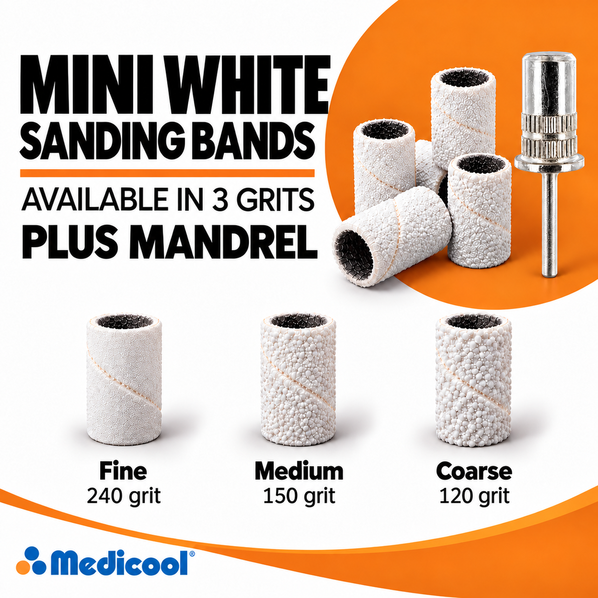 Mini White Sanding Bands and Mandrel Bundle-(Fine,MD,Coarse) - Medicool